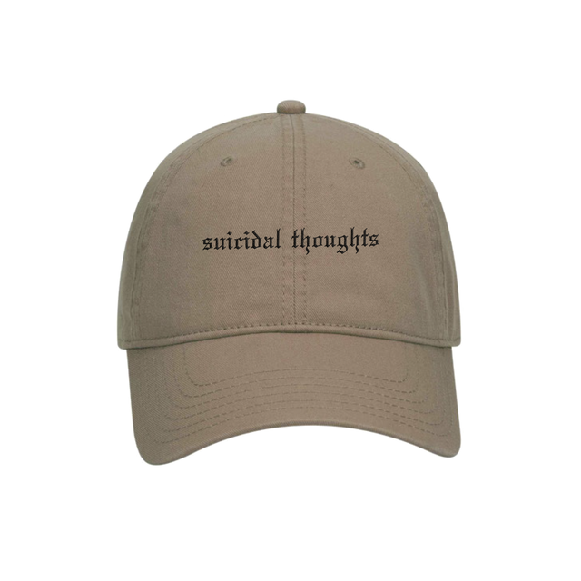 SUICIDAL THOUGHTS DAD HAT - KHAKI